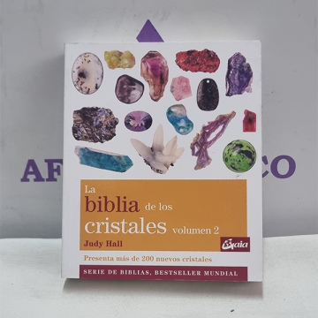 La Biblia de los Cristales Tomo 2